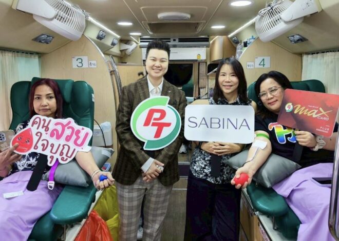 PTG – ศิริราช เปิดรับบริจาคเลือดจาก SABINA ต่อยอดโครงการ “Social Innovation” ปี 2