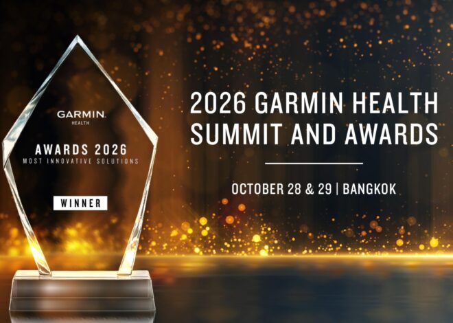 การ์มิน เปิดรับผลงานโซลูชันด้านดิจิทัลเฮลท์ชิงรางวัล Garmin Health Awards 2026 ในงานประชุมและประกาศรางวัลระดับนานาชาติ Garmin Health Summit ณ กรุงเทพฯ ประเทศไทย