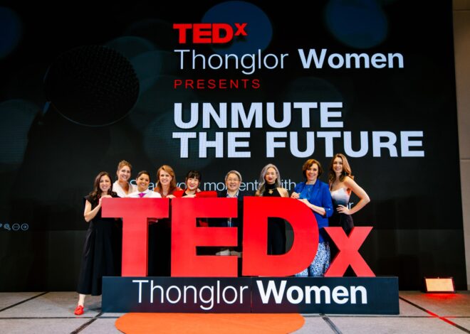 TEDxThonglorWomen 2026 ปลดล็อกพลังเสียงสะท้อนมุมมอง ผู้นำ ตัวตน และอนาคต