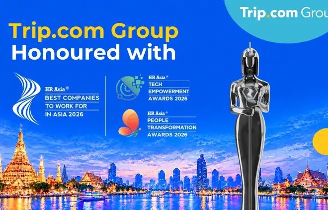 Trip.com Group คว้ารางวัล HR Asia Best Companies to Work for in Asia 2026 ในประเทศไทย 2 ปีซ้อน ได้คะแนนสูงกว่าค่าเฉลี่ยในทุกด้าน พร้อมคว้ารางวัลหลักองค์กรที่น่าทำงานที่สุดในเอเชีย ควบคู่กับรางวัลพิเศษด้านการพัฒนาบุคลากร (People Transformation) และการใช้เทคโนโลยีเสริมศักยภาพพนักงาน (Tech Empowerment)