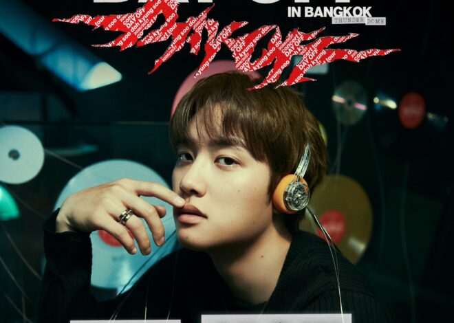 นับถอยหลังสู่วัน “พักใจ” กับ “โด คยองซู” DAY-OFF IN BANGKOK ชวนแฟนไทยเตรียมฟินแบบใกล้ชิด 14-15 พ.ย. นี้